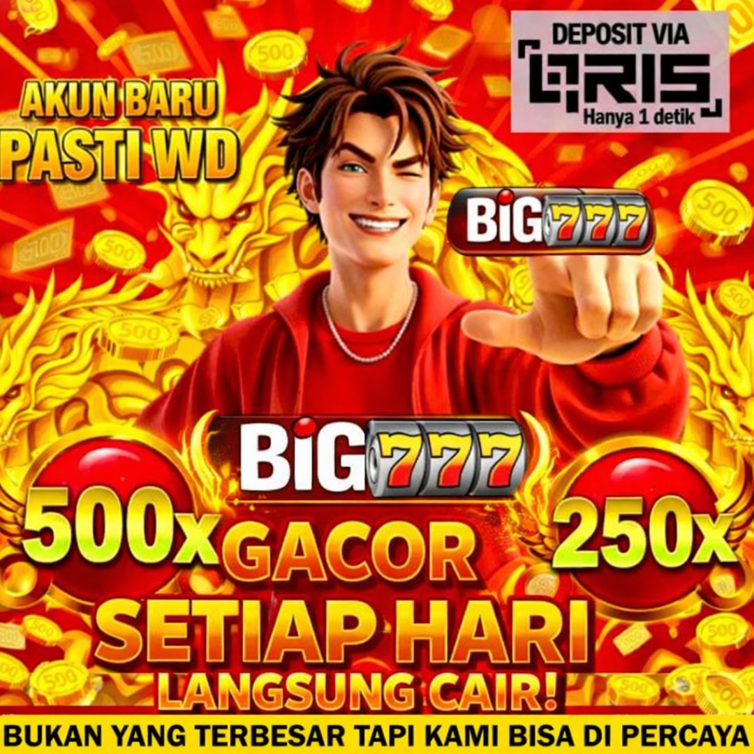 big777 ⚡️ Titik Kumpul Pecinta Slot Online Gacor Hari Ini